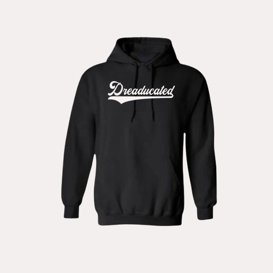Classic "Dreaducated" Hoodie (Black)